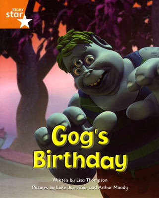 Fantastic Forest Orange Level Fiction: Gog's Birthday by Lisa Thompson image