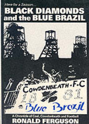 Black Diamonds and the Blue Brazil by Ron Ferguson image