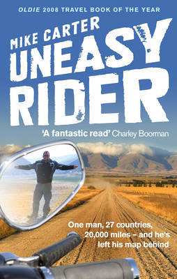 Uneasy Rider: Travels Through a Mid-life Crisis by Mike Carter image