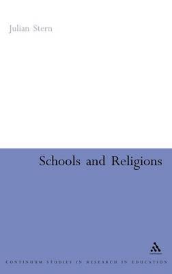 Schools and Religions on Hardback by Julian Stern