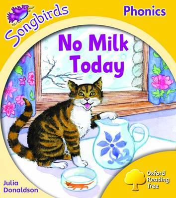 Oxford Reading Tree: Stage 5: Songbirds: No Milk Today by Julia Donaldson image