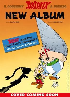 Asterix: Asterix and the Chieftain's Daughter by Jean-Yves Ferri image