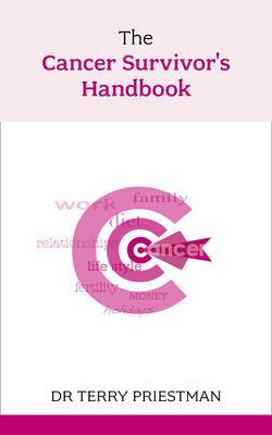 The Cancer Survivors Handbook by Terry J Priestman image