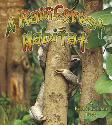 A Rainforest Habitat by Molly Aloian image
