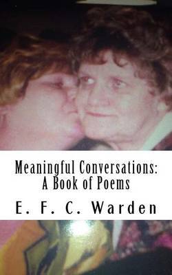 Meaningful Conversations by E F C Warden image