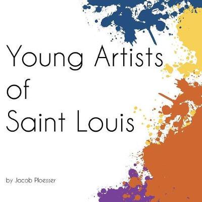 Young Artists of Saint Louis by Jacob Ploesser image