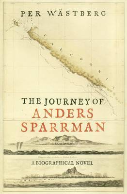 The Journey of Anders Sparrman on Hardback by Per Wastberg