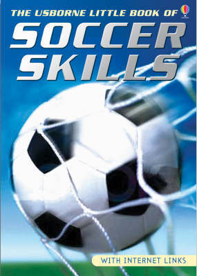 The Usborne Little Book of Soccer Skills by Gill Harvey image