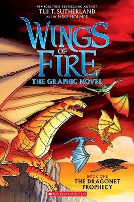 Wings of Fire Graphic Novel #1: The Dragonet Prophecy | Tui T