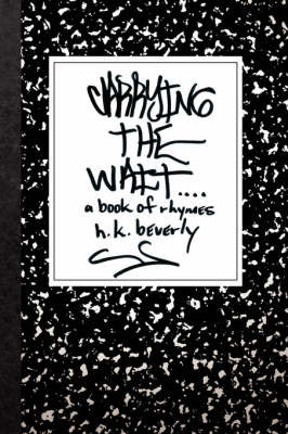Carrying the Wait by h. k. beverly image
