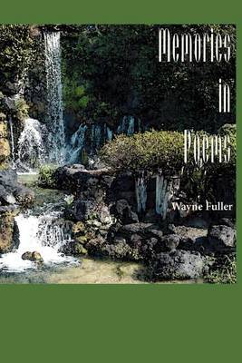 Memories in Poems by Wayne Fuller image