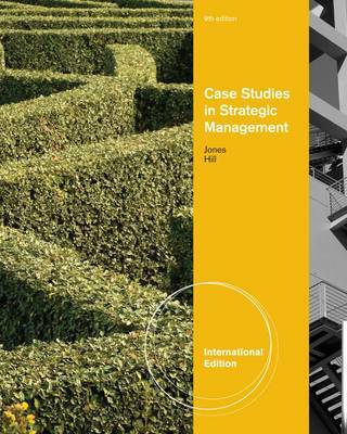 Case Studies in Strategic Management by Charles W.L. Hill image