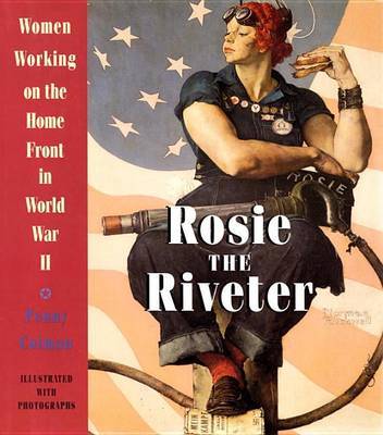 Rosie the Riveter: Women Working on the Homefront in World War II image