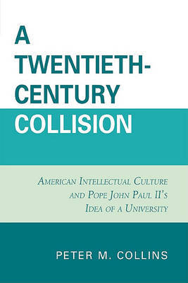 A Twentieth-Century Collision by Peter M. Collins image