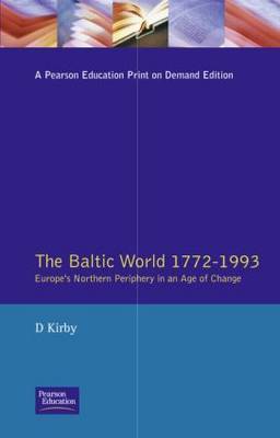 The Baltic World 1772-1993 by D Kirby image