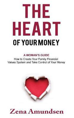 The Heart of Your Money image