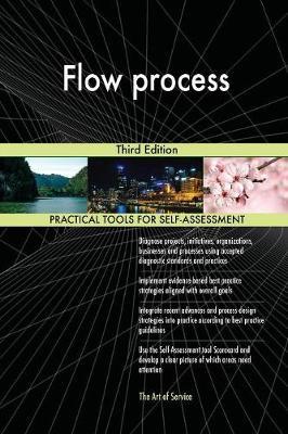Flow process Third Edition by Gerardus Blokdyk image