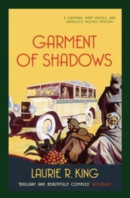 Garment of Shadows by Laurie R King image