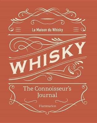 Whisky: The Connoisseur's Journal image