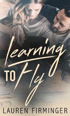 Learning to Fly by Firminger E Lauren image