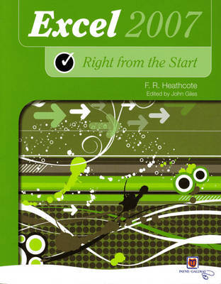 Right from the Start Excel 2007 New Edition by Flora R. Heathcote image