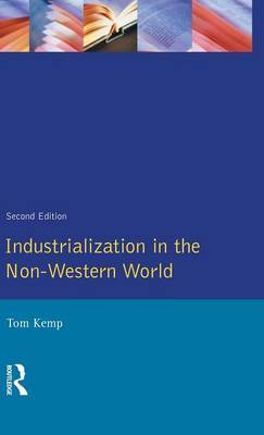 Industrialisation in the Non-Western World by Tom Kemp image