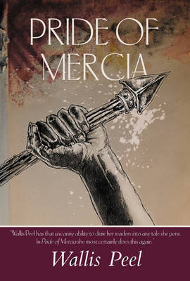 Pride of Mercia on Hardback by Wallis Peel