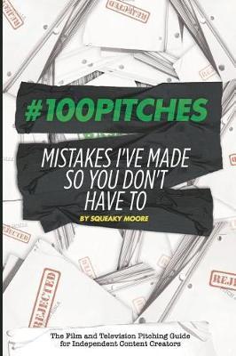 #100Pitches by Squeaky Moore image