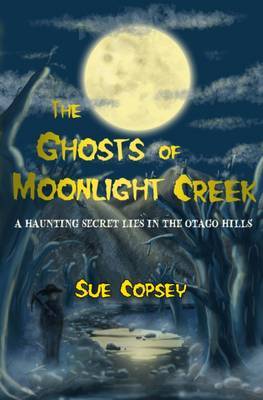 The Ghosts of Moonlight Creek image