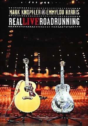 Mark Knopfler And EmmyLou Harris - Real Live Roadrunning on image