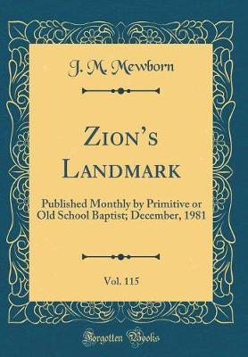 Zion's Landmark, Vol. 115 by J M Mewborn image
