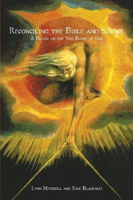 Reconciling the Bible and Science by Lynn Mitchell image
