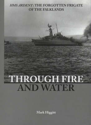 Through Fire and Water by Mark Higgitt image