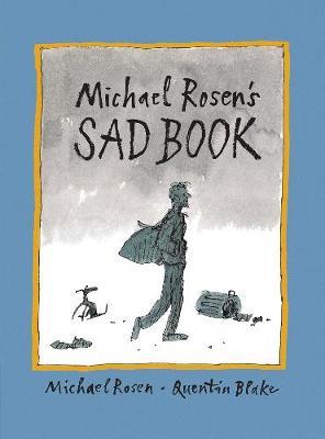 Michael Rosen's Sad Book by Michael Rosen image