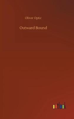 Outward Bound by Oliver Optic image