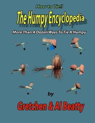 The Humpy Encyclopedia by Gretchen & Al Beatty image