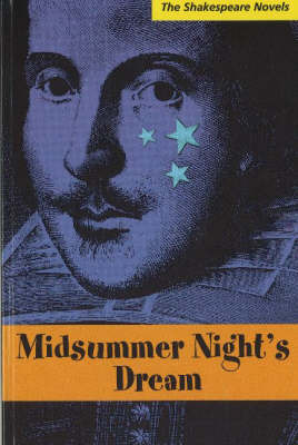 Midsummer Night's Dream: A Prose Translation by Paul Illidge image