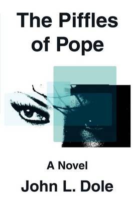 The Piffles of Pope by John L. Dole image
