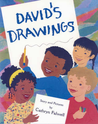 David's Drawings by Cathryn Falwell