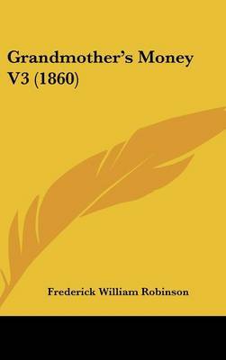 Grandmother's Money V3 (1860) by Frederick William Robinson image