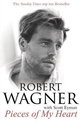 Pieces of My Heart by Robert Wagner image