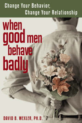 When Good Men Behave Badly image