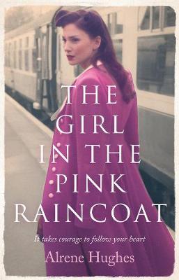 The Girl in the Pink Raincoat by Alrene Hughes image