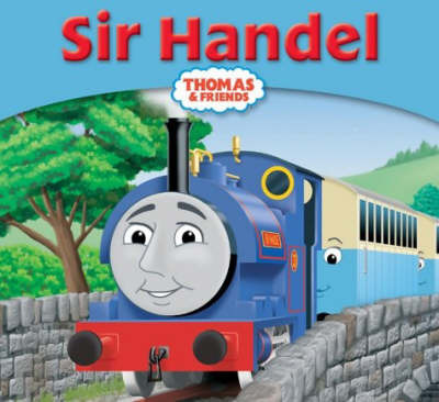 Sir Handel on Paperback by Rev. Wilbert Vere Awdry