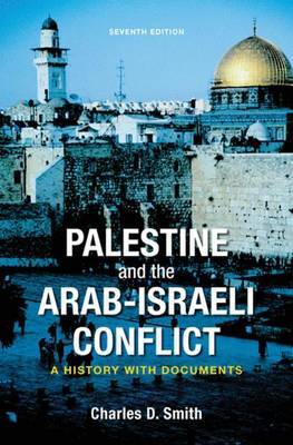 Palestine and the Arab-Israeli Conflict by Charles D Smith image
