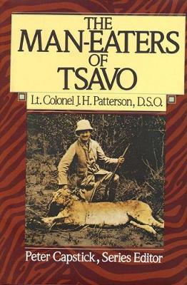 The Man-Eaters of Tsavo by J.M. Patterson image