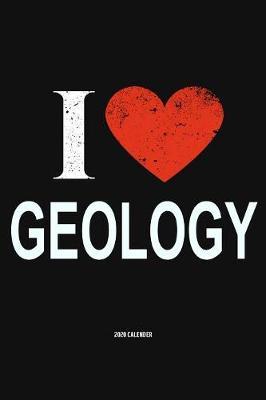 I Love Geology 2020 Calender by Del Robbins image