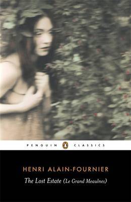 The Lost Estate (Le Grand Meaulnes) by Henri Alain-Fournier image