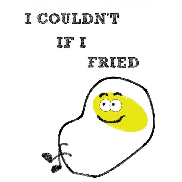 I Couldn't if I Fried White T-Shirt (Large) | Men's | at Mighty Ape ...