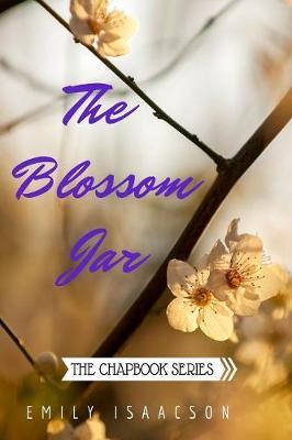 The Blossom Jar by Emily Isaacson image
